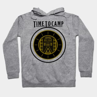 Time to Camp in Holiday Hoodie